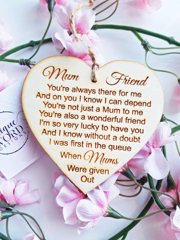 Wooden Heart - Mum & Friend poem