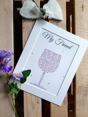 Friend Gift - Sentimental Poem Print shaped into a wine glass